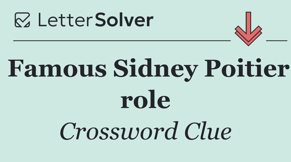 Famous Sidney Poitier role