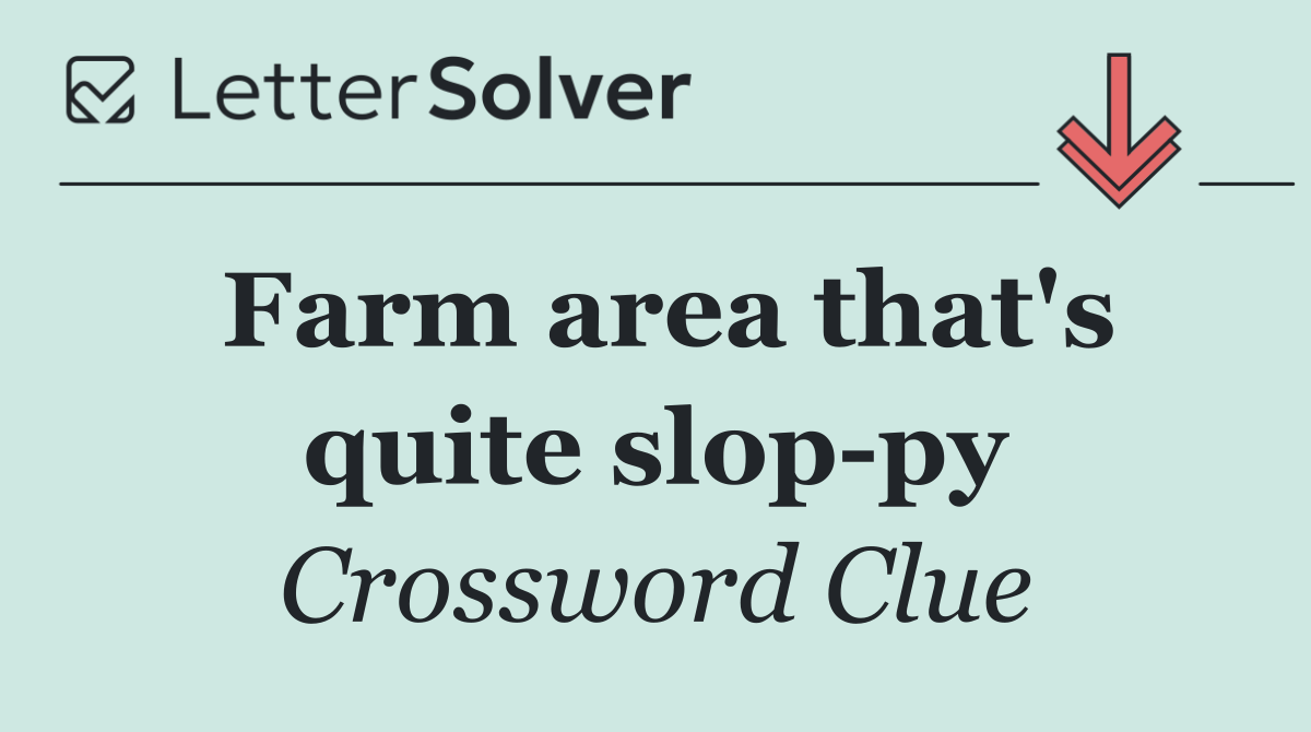 Farm area that's quite slop py