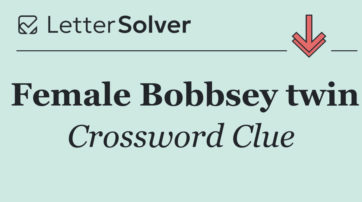 Female Bobbsey twin