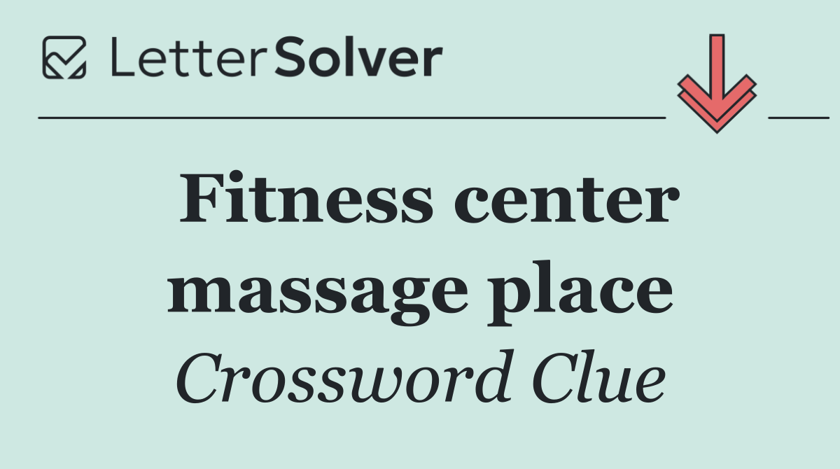 Fitness center massage place