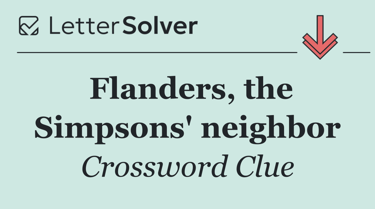 Flanders, the Simpsons' neighbor