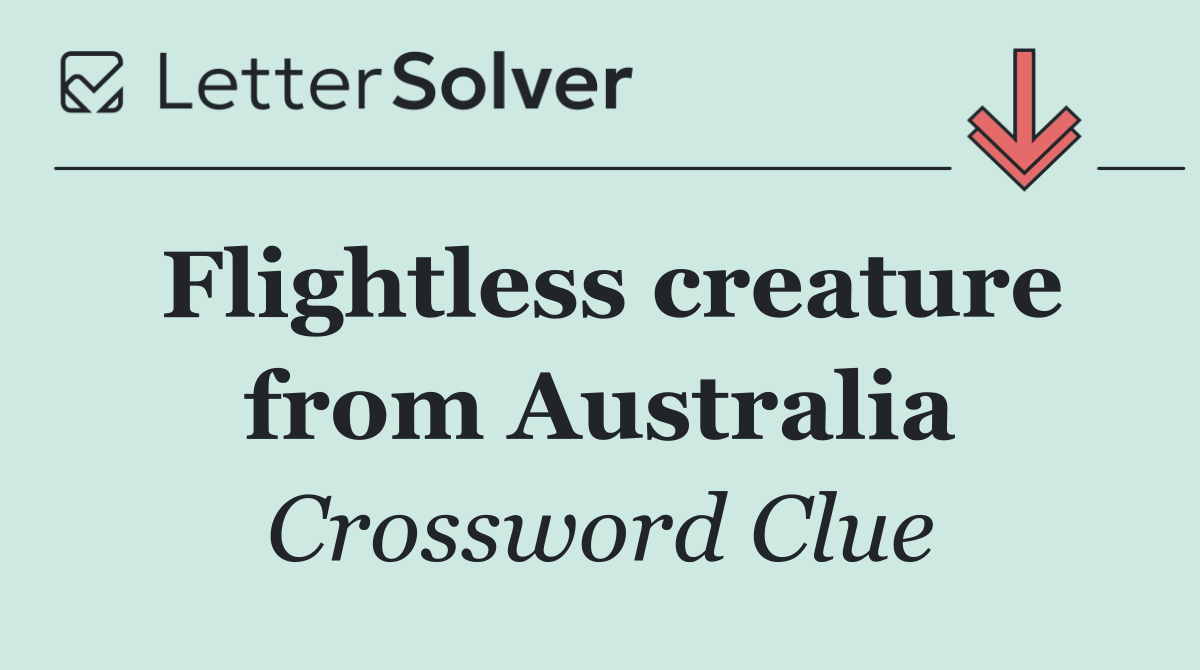 Flightless creature from Australia