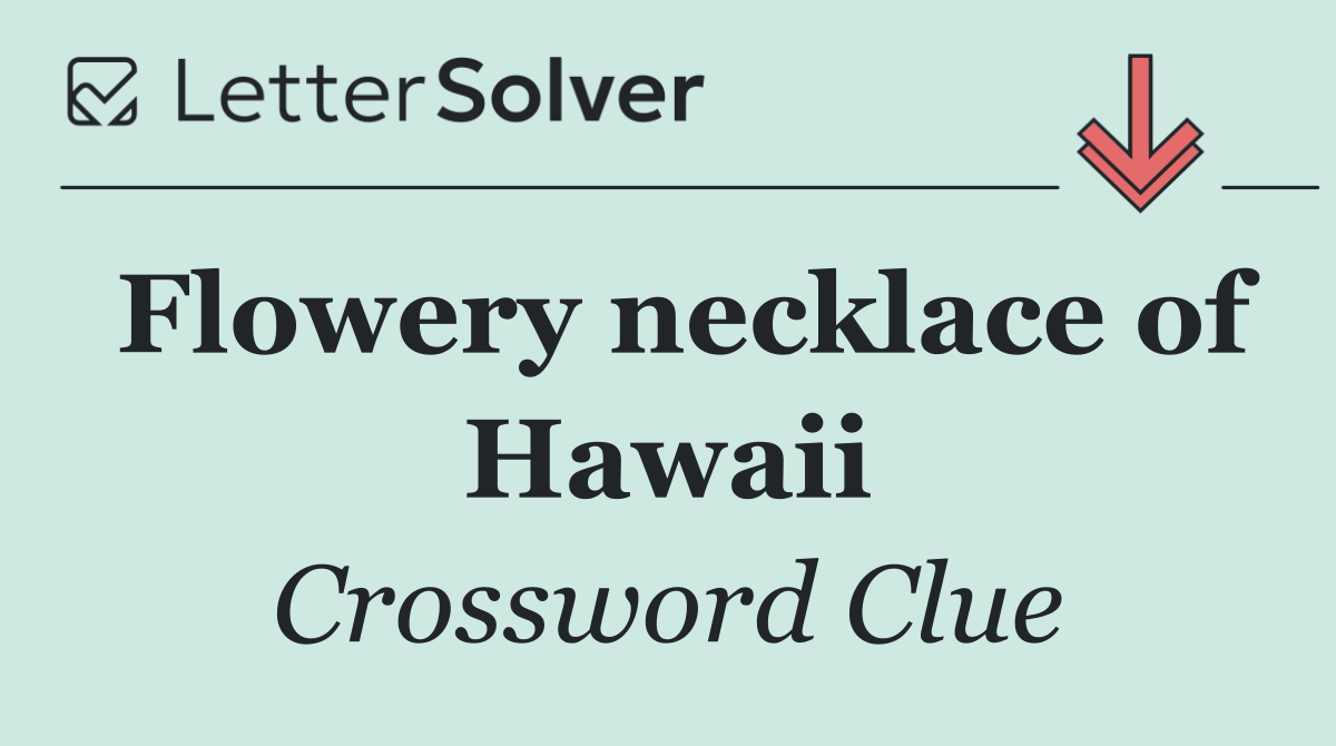 Flowery necklace of Hawaii