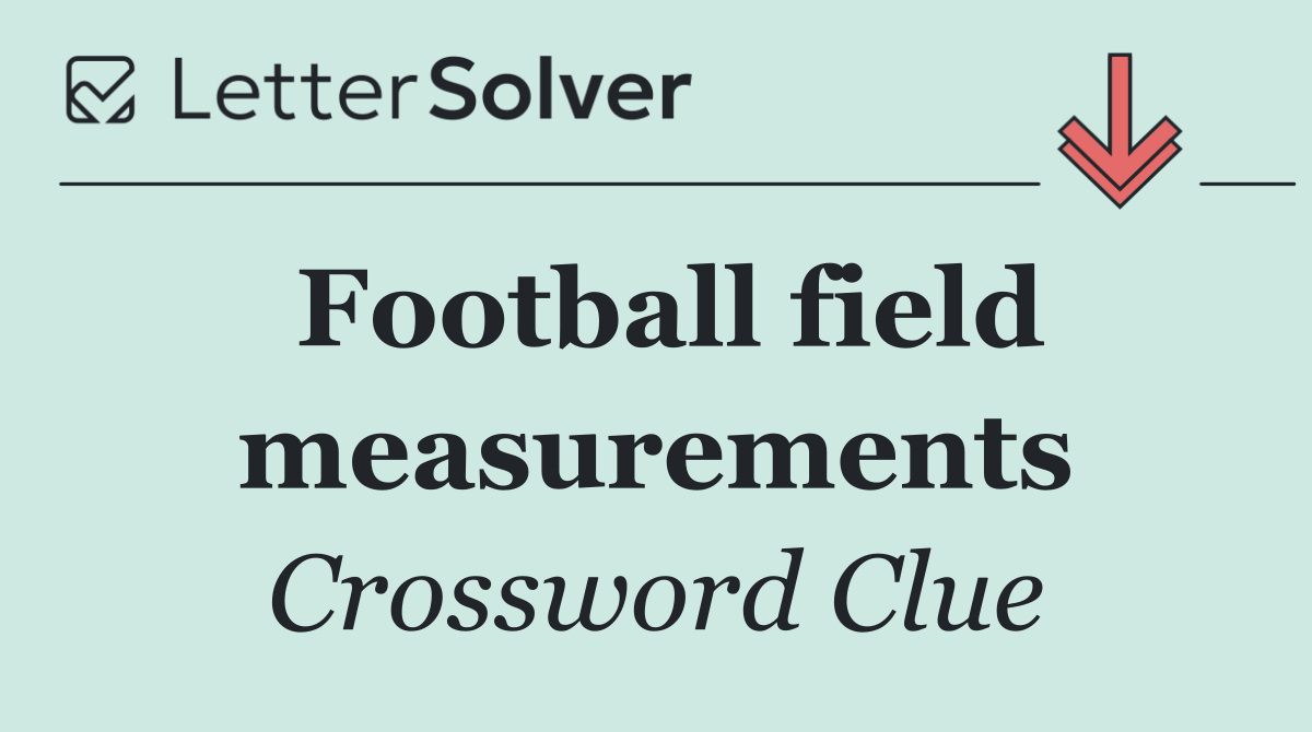 Football field measurements