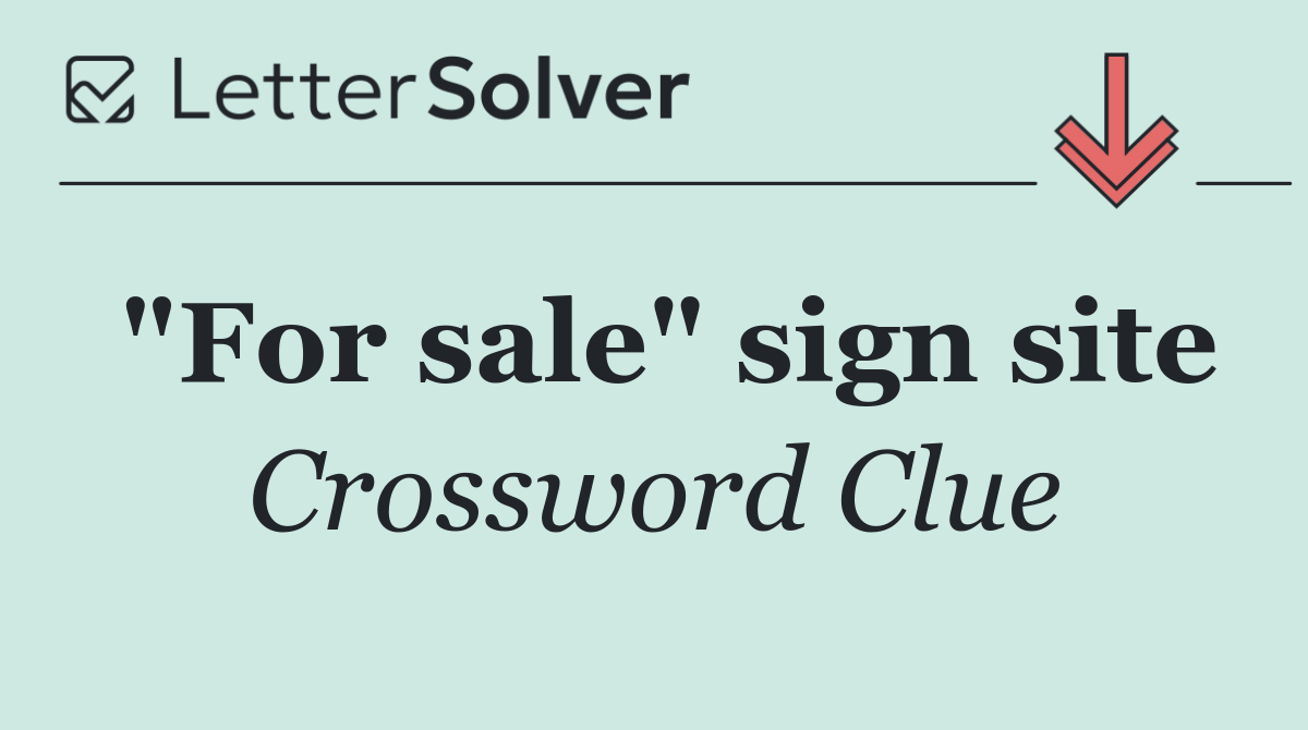 "For sale" sign site