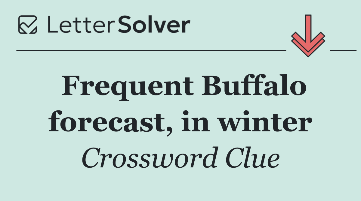 Frequent Buffalo forecast, in winter