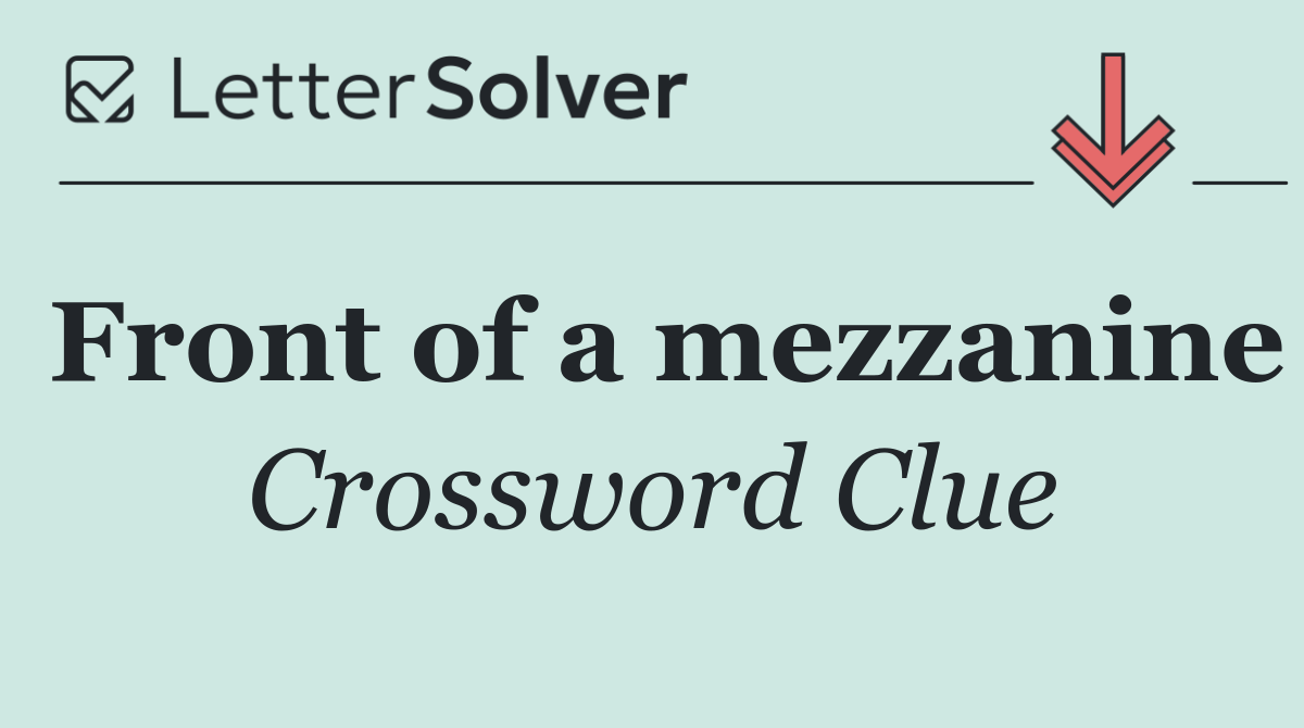 Front of a mezzanine