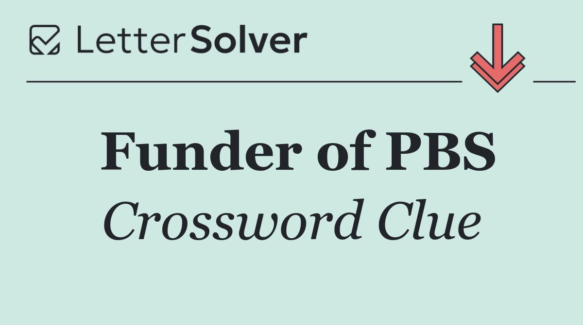 Funder of PBS