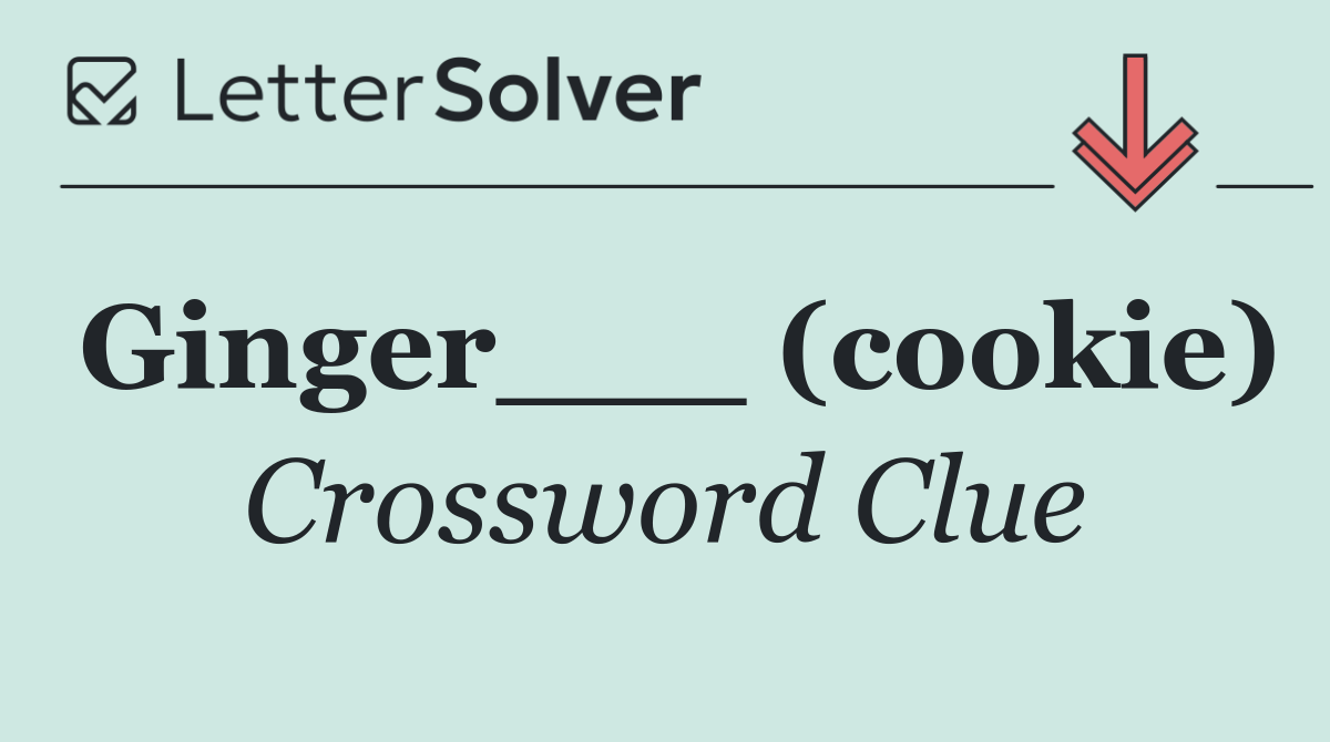 Ginger___ (cookie)