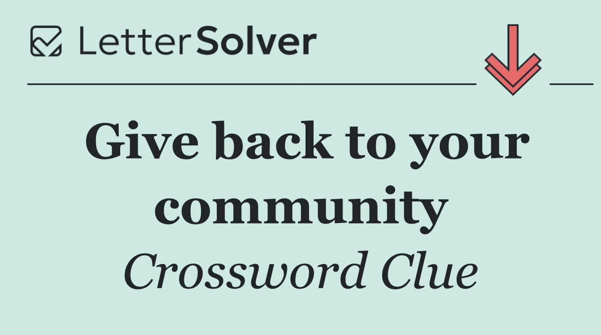 Give back to your community
