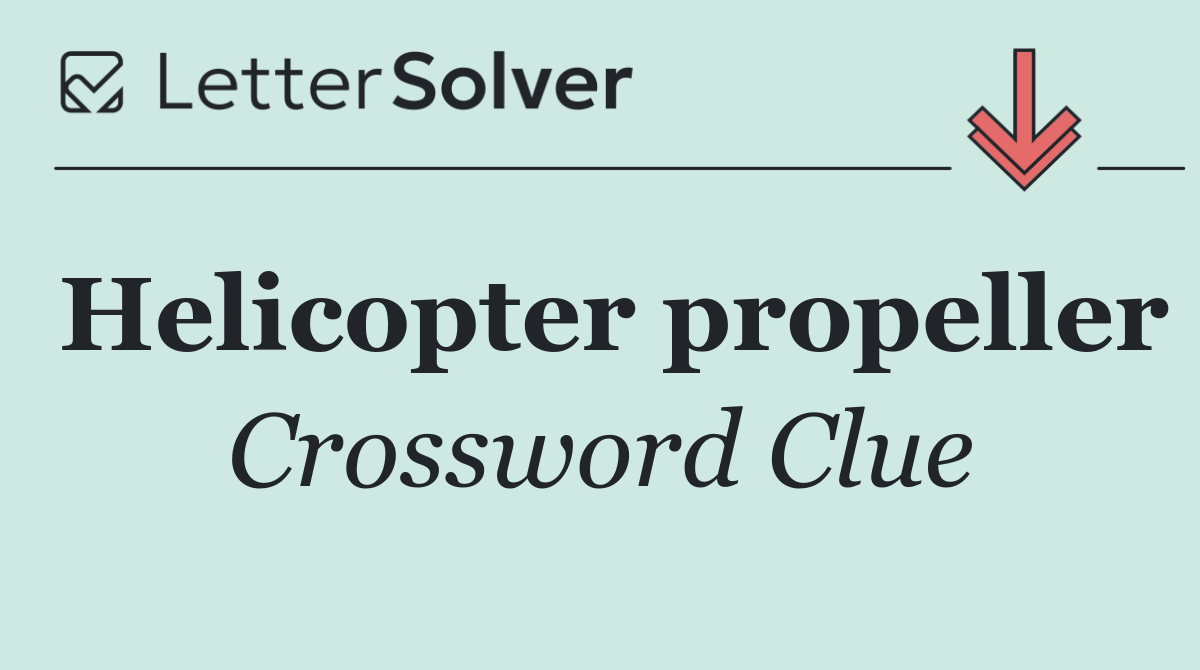 Helicopter propeller