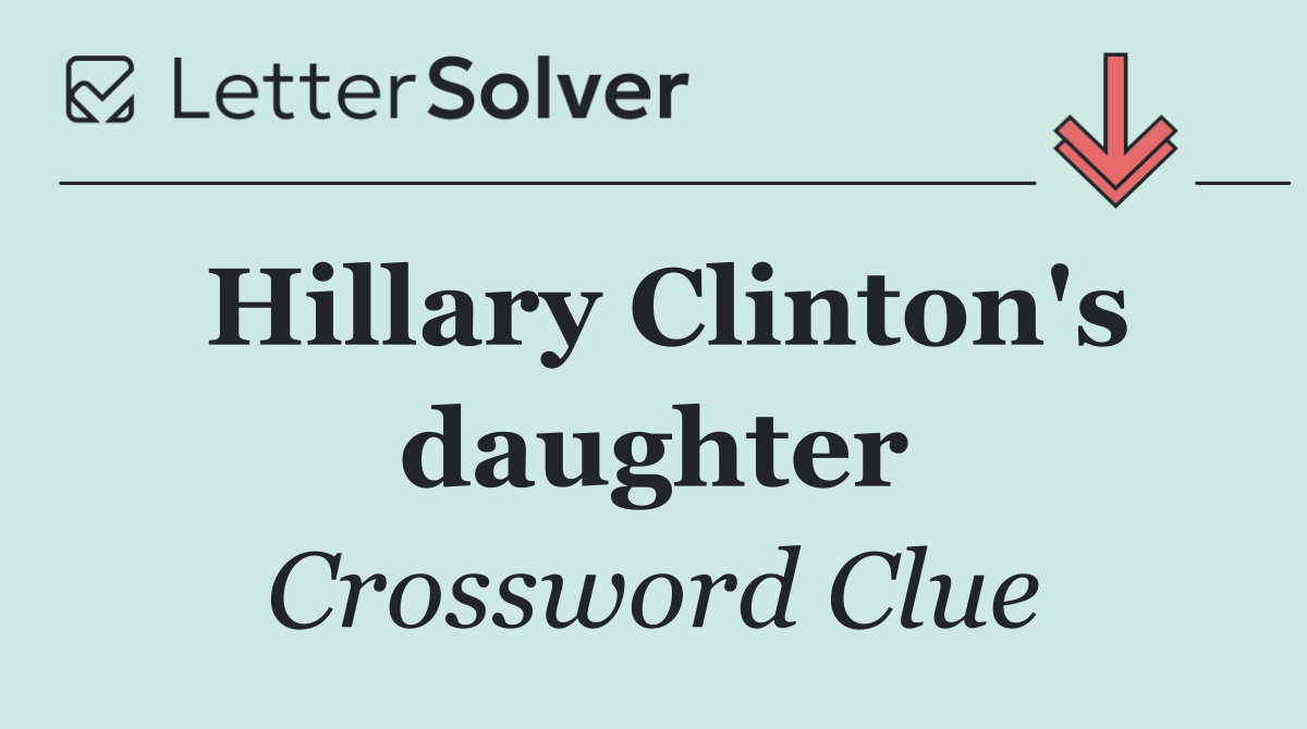 Hillary Clinton's daughter