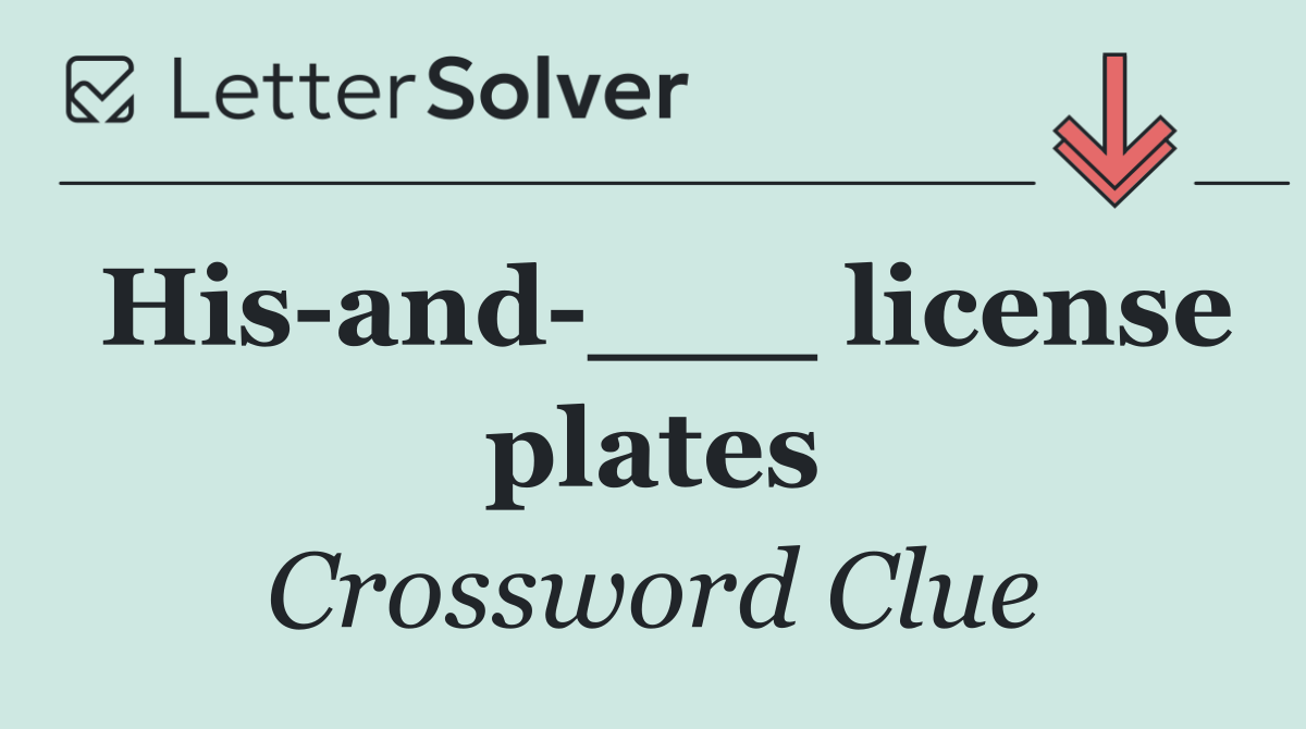 His and ___ license plates