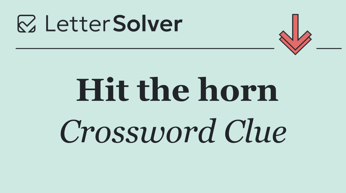 Hit the horn