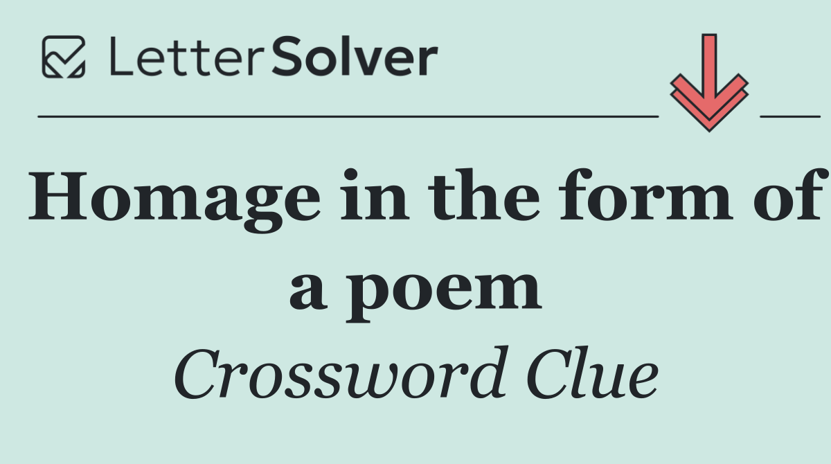 Homage in the form of a poem