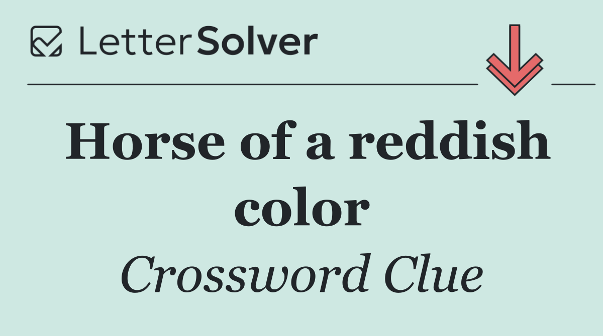 Horse of a reddish color