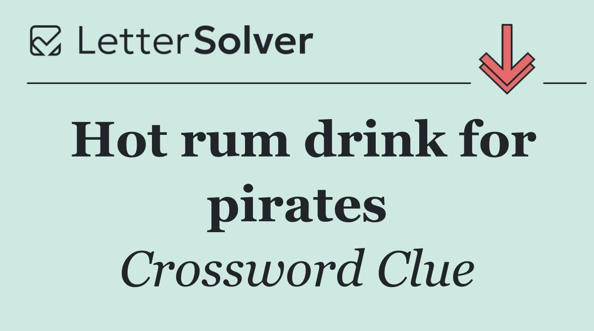 Hot rum drink for pirates