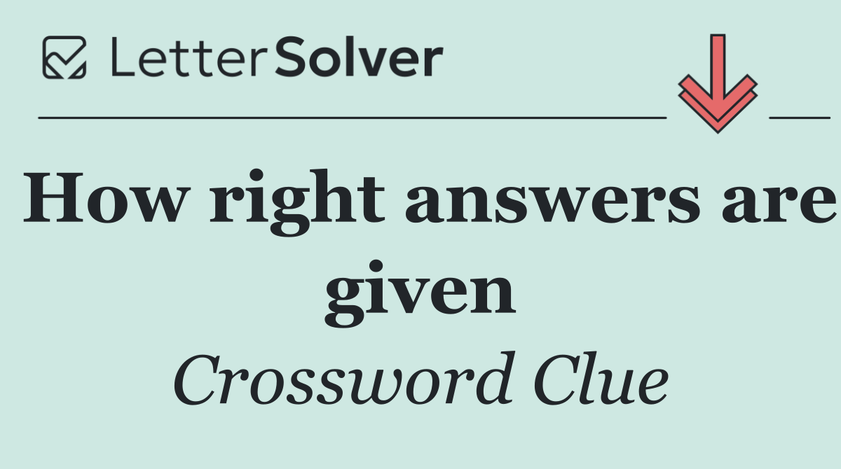 How right answers are given