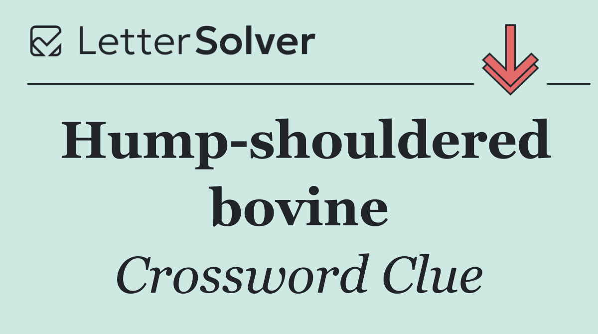 Hump shouldered bovine