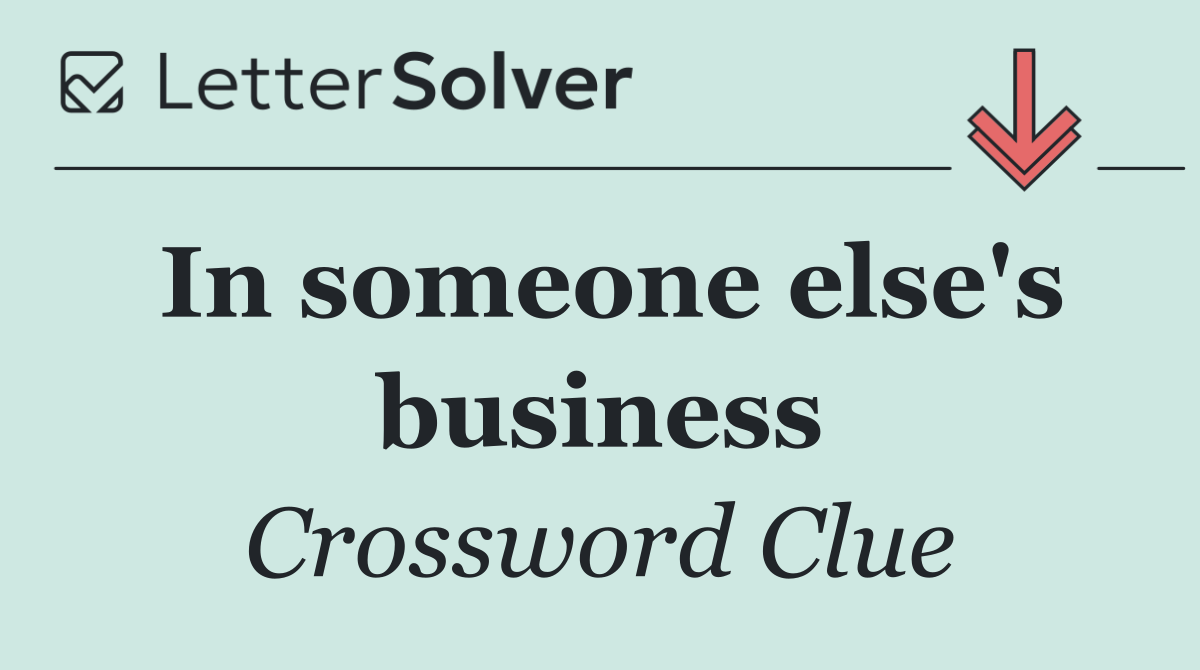 In someone else's business