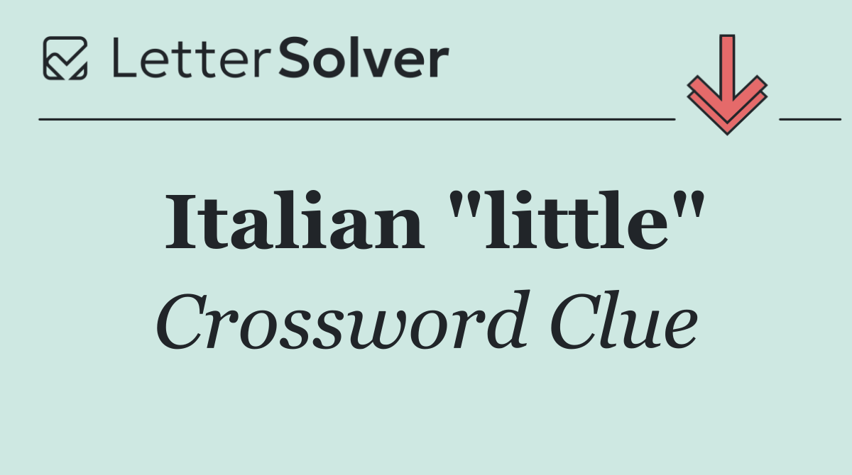 Italian "little"