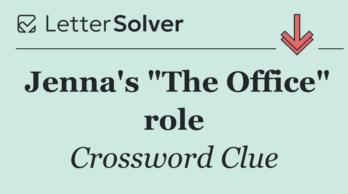 Jenna's "The Office" role