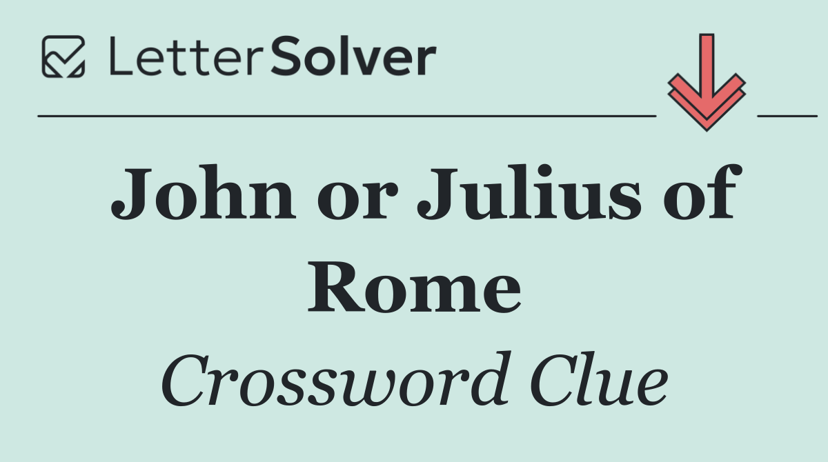 John or Julius of Rome
