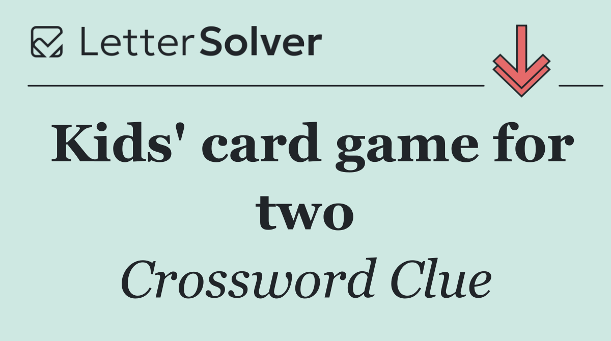 Kids' card game for two