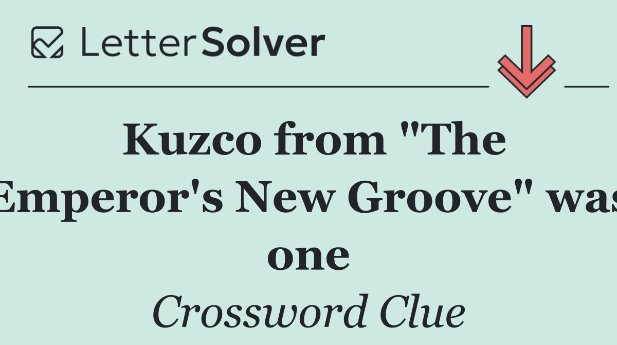 Kuzco from "The Emperor's New Groove" was one