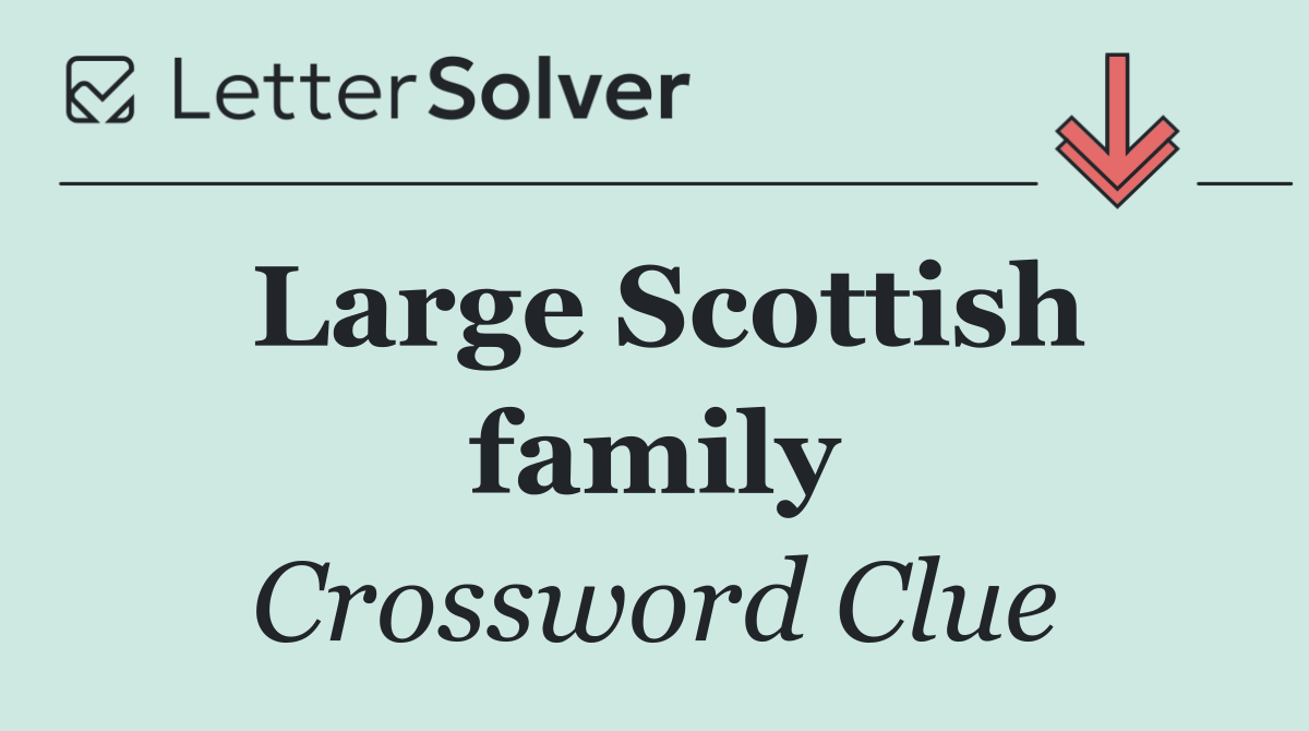 Large Scottish family