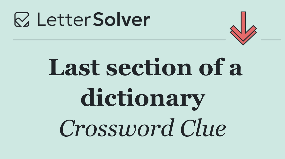 Last section of a dictionary