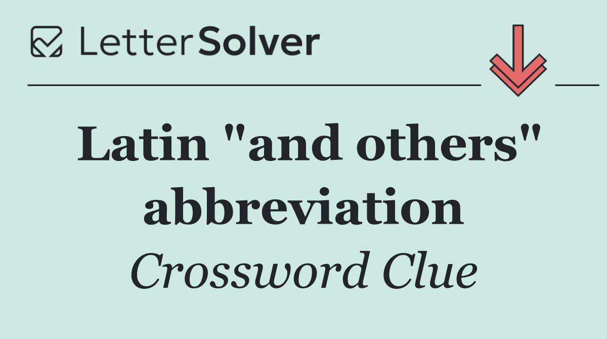 Latin "and others" abbreviation