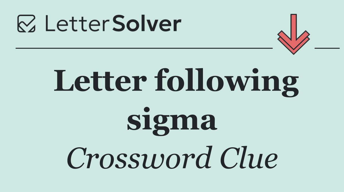 Letter following sigma