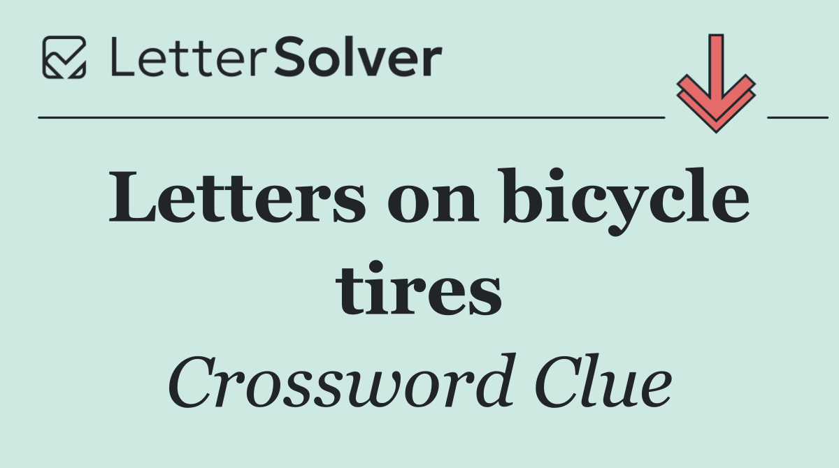 Letters on bicycle tires