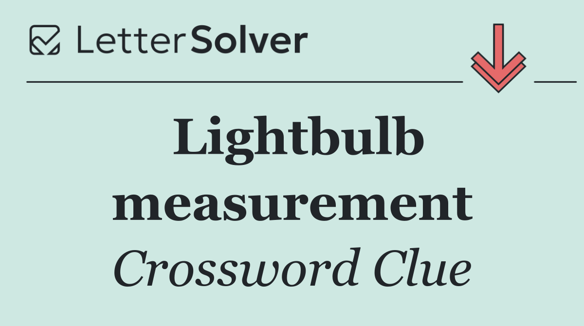 Lightbulb measurement