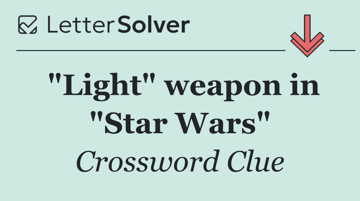 "Light" weapon in "Star Wars"
