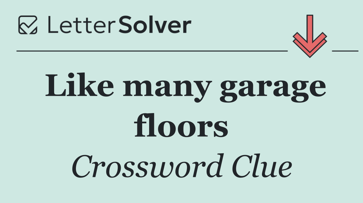 Like many garage floors