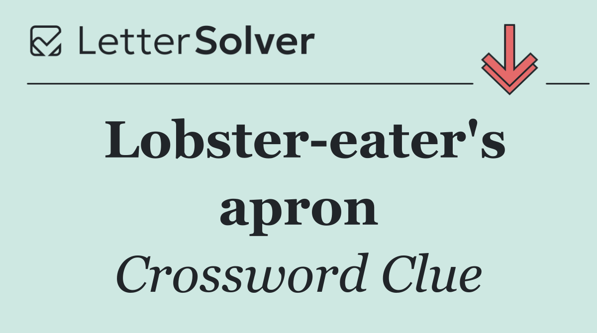 Lobster eater's apron