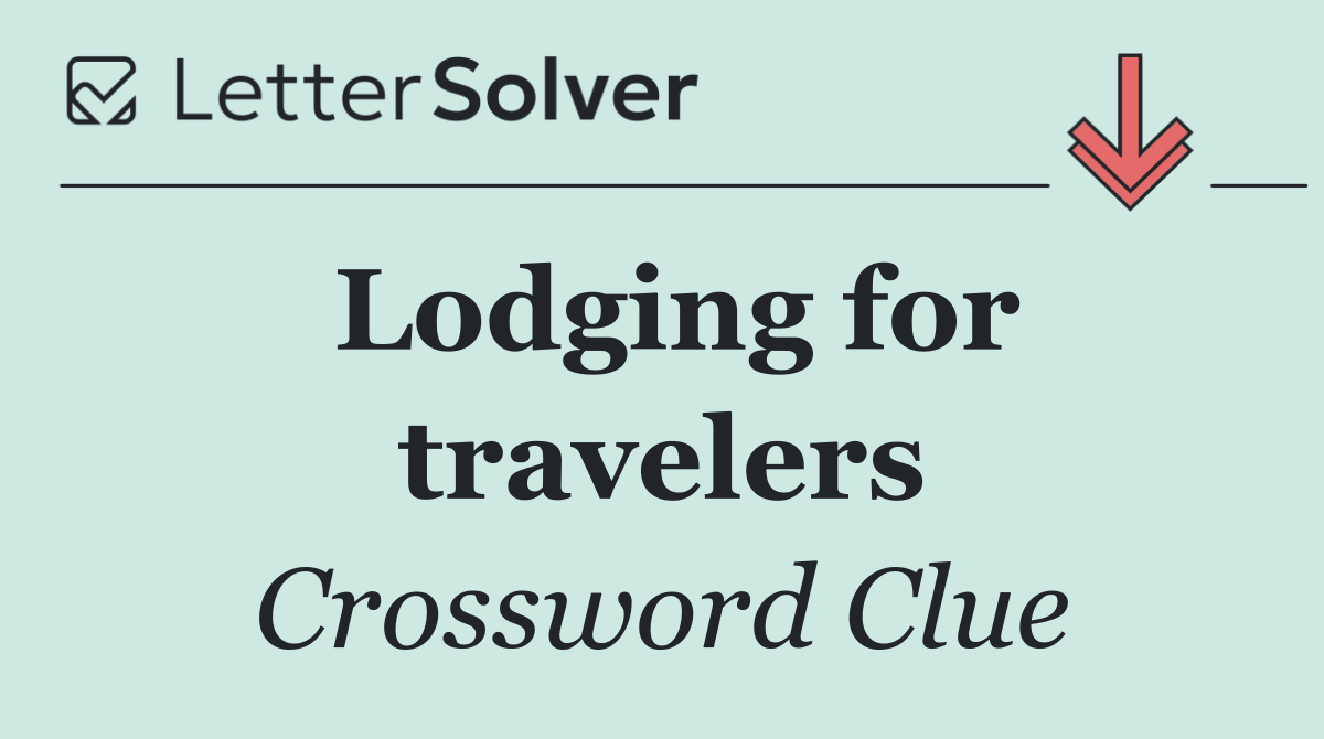 Lodging for travelers