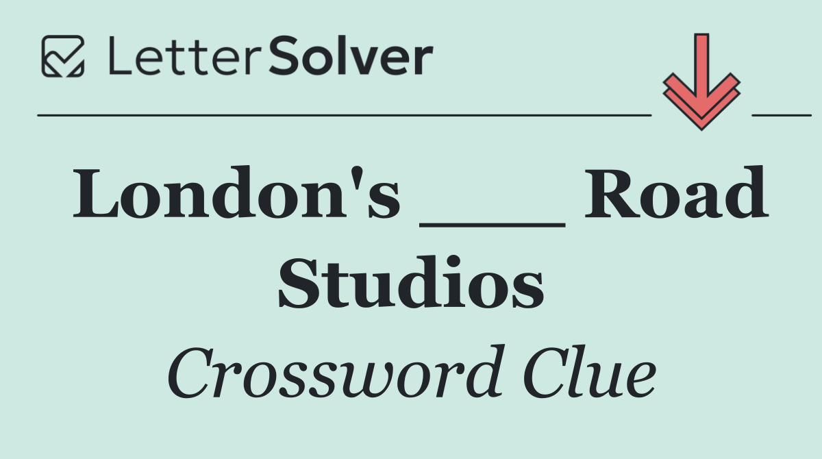 London's ___ Road Studios