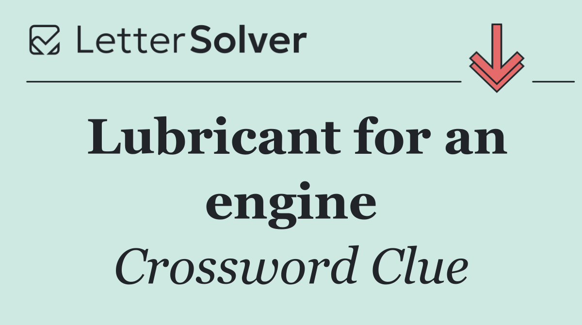 Lubricant for an engine
