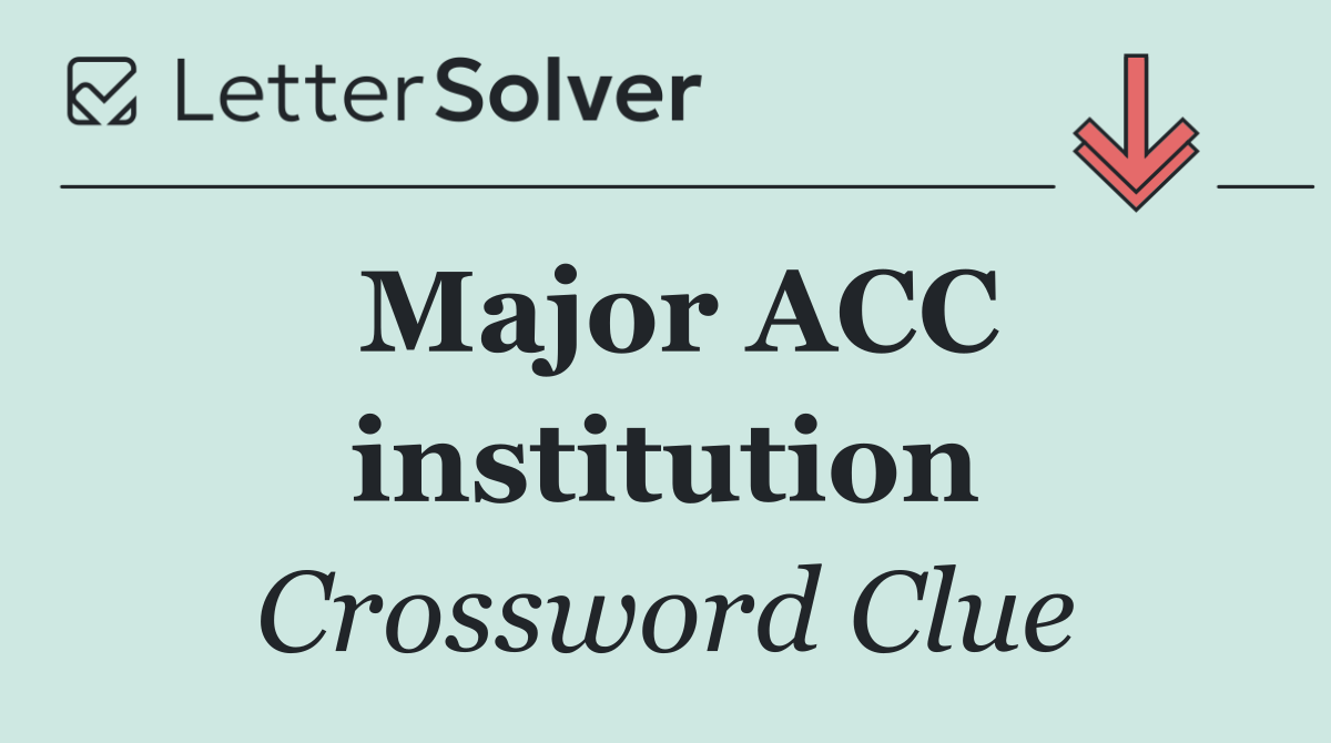 Major ACC institution