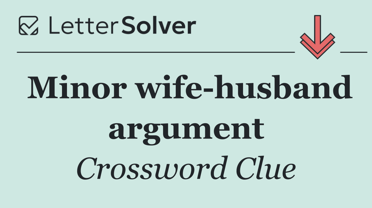 Minor wife husband argument