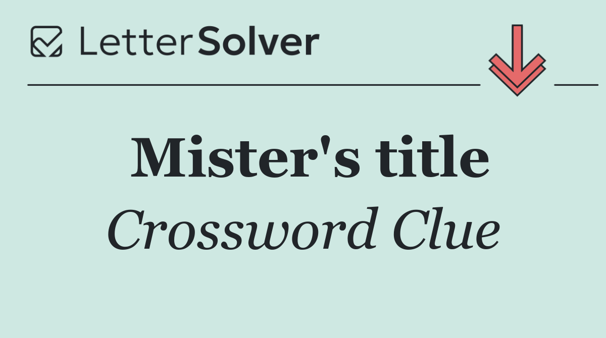 Mister's title
