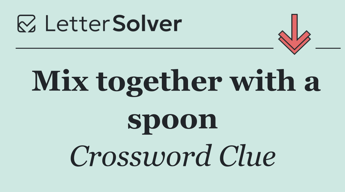 Mix together with a spoon