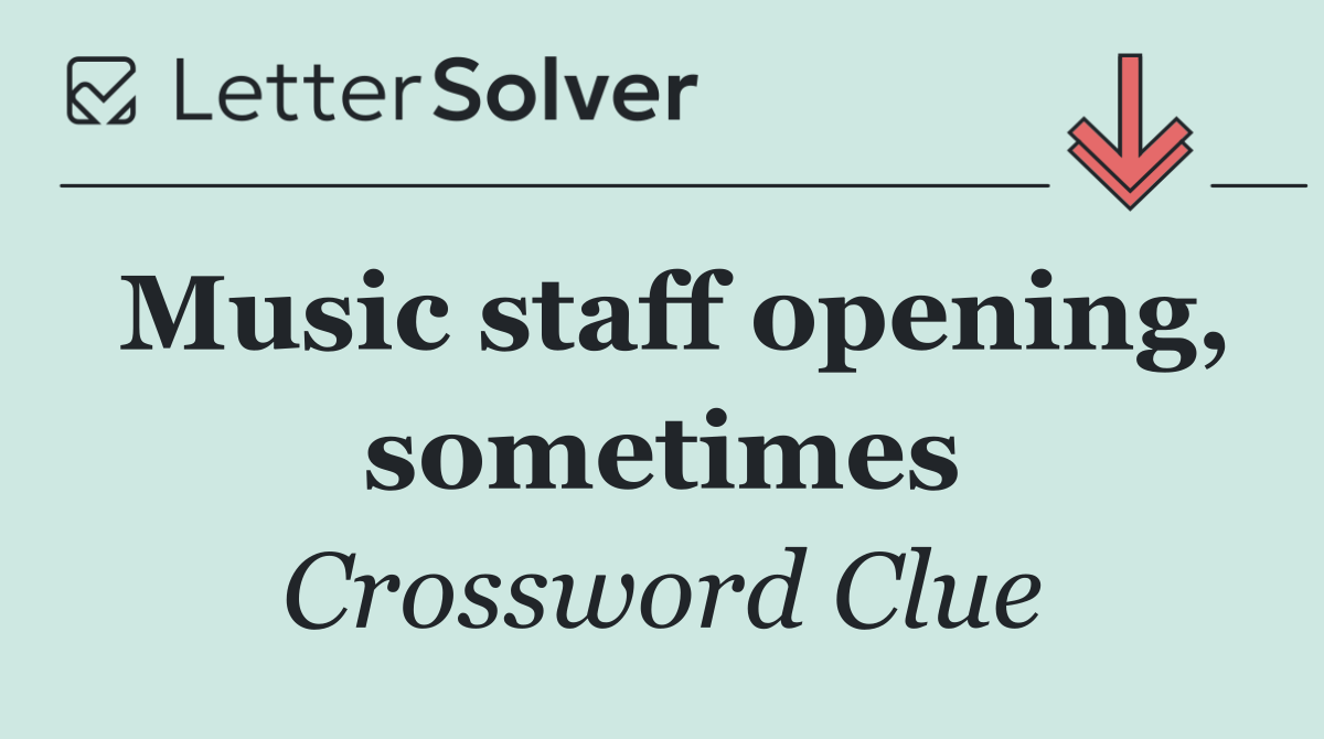 Music staff opening, sometimes