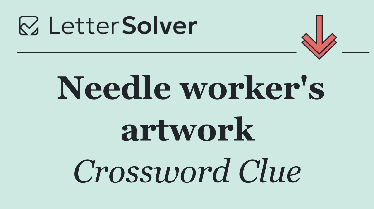 Needle worker's artwork
