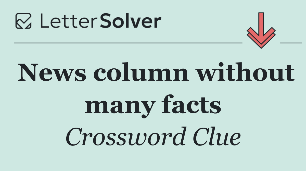 News column without many facts