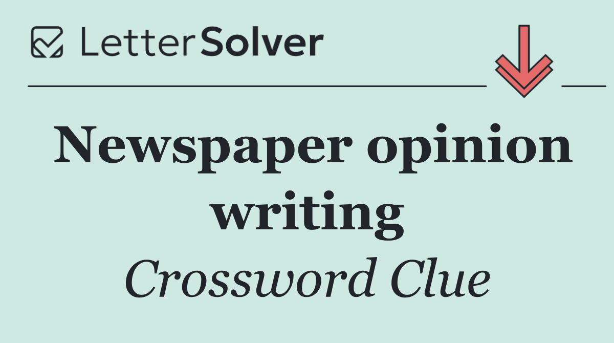 Newspaper opinion writing