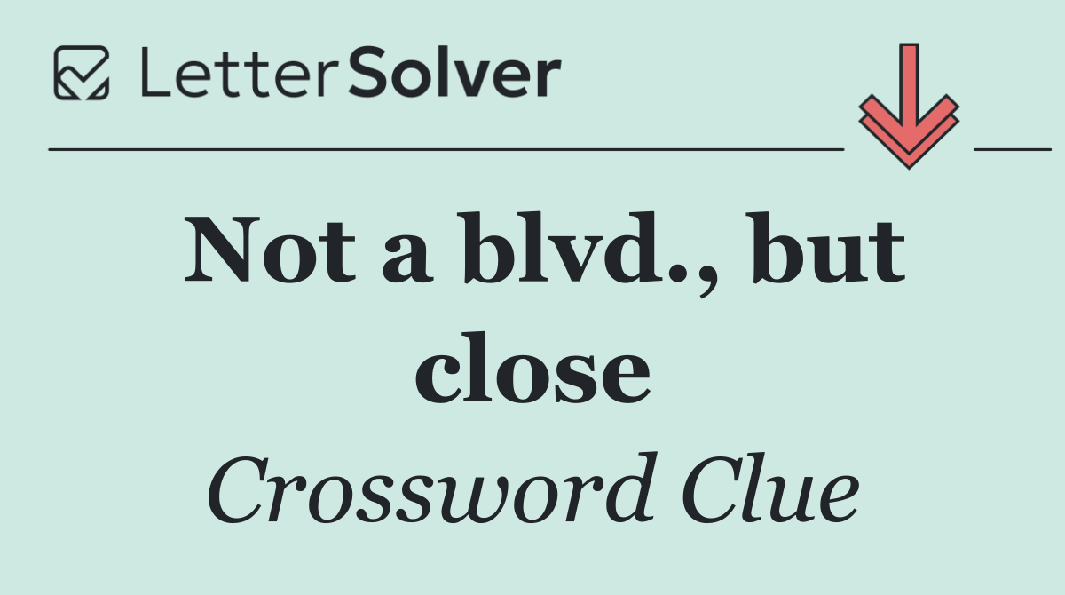 Not a blvd., but close
